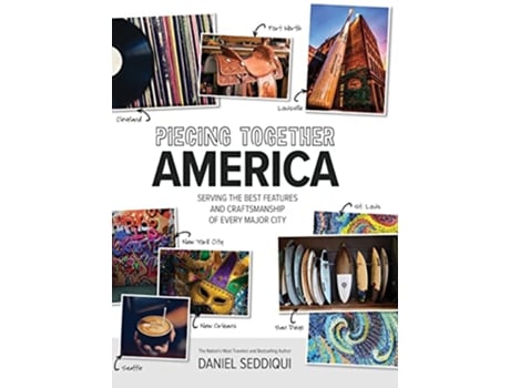 Livro Piecing Together America de Daniel Seddiqui (Inglês - Capa Dura)