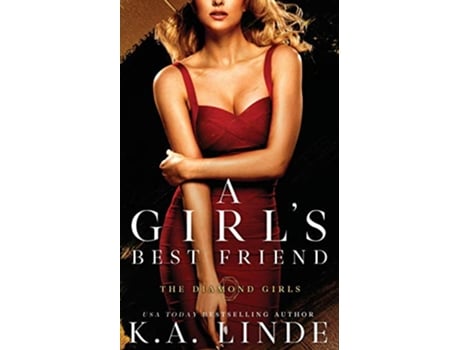 Livro A Girls Best Friend Diamond Girls de K A Linde (Inglês)