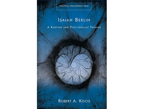 Livro Isaiah Berlin de Robert A Kocis (Inglês - Capa Dura)