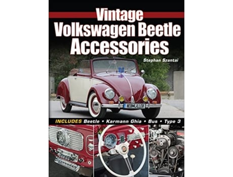 Livro Vintage Volkswagen Beetle Accessories de Stephan Szantai (Inglês)