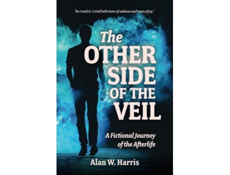 Livro The Other Side Of The Veil A Fictional Journey Of The Afterlife de Harris Alan W (Inglês)