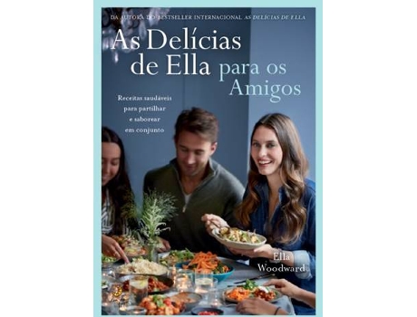 Livro As Delícias de Ella Para Os Amigos