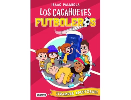 Livro Los Cacahuetes Futboleros 2. ¡Trampas Apestosas! de Isaac Palmiola (Espanhol)