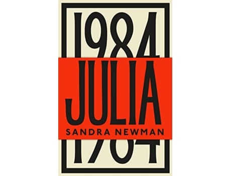 Livro Julia de Sandra Newman (Inglês - Capa Dura)