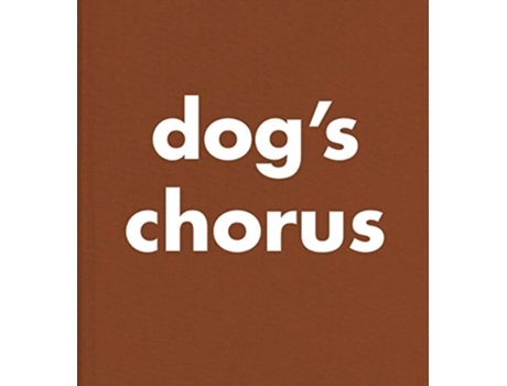 Livro roni horn: dog's chorus de roni horn (inglês)