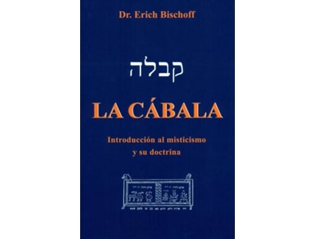 Livro Cabala, La Intraduccion Al Misticismo Y Doct de Erich Bischoff (Alemão)