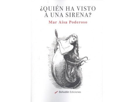 Livro ¿Quien Ha Visto A Una Sirena? de Mar Aisa Poderoso (Espanhol)