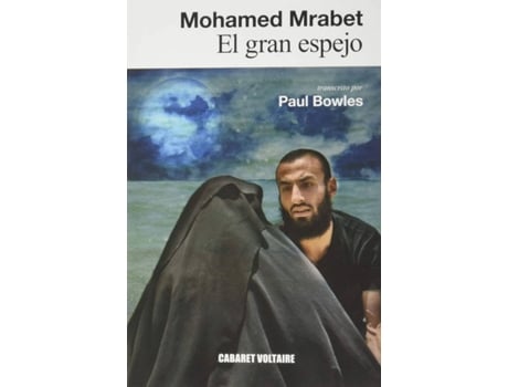 Livro El Gran Espejo de Mohamed Mrabet (Espanhol)