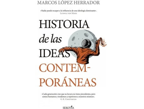 Livro Historia De Las Ideas Contemporáneas de Marcos López Herrador (Espanhol)