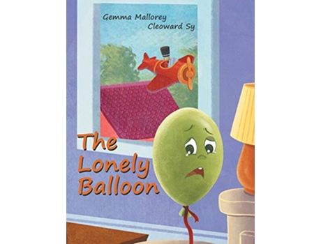 Livro The Lonely Balloon de Gemma Mallorey (Inglês)