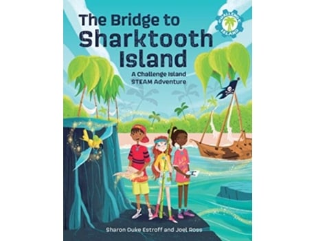 Livro the bridge to sharktooth island de sharon duke estroff,joel ross (inglês)