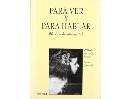 Livro Para Ver Y Para Hablar de María Victoria Romero Gualda (Espanhol)