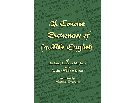 Livro A Concise Dictionary of Middle English Middle English Edition de Anthony Lawson Mayhew, Walter William Skeat et al.