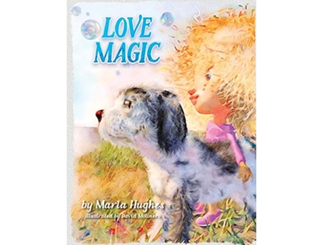 Livro Love Magic de Marla Hughes (Inglês)