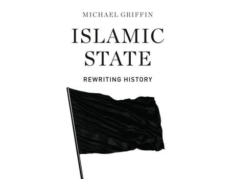 Livro islamic state de michael griffin (inglês)