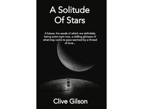 Livro A Solitude Of Stars Cry Havoc Trilogy de Clive Gilson (Inglês)