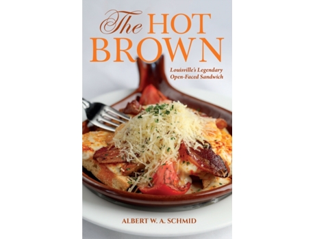 Livro the hot brown de albert w. a. schmid (inglês)