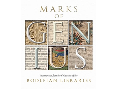 Livro Marks of Genius Masterpieces from the Collections of the Bodleian Libraries de Stephen Hebron (Inglês)