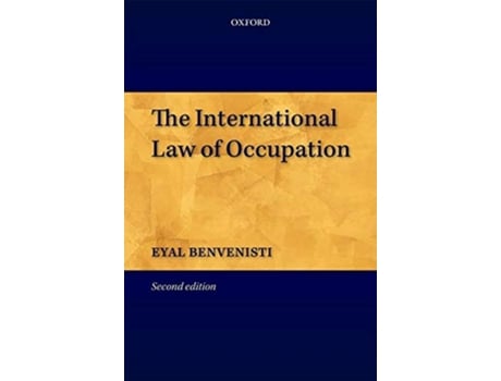 Livro International Law of Occupation de Eyal Benvenisti (Inglês - Capa Dura)