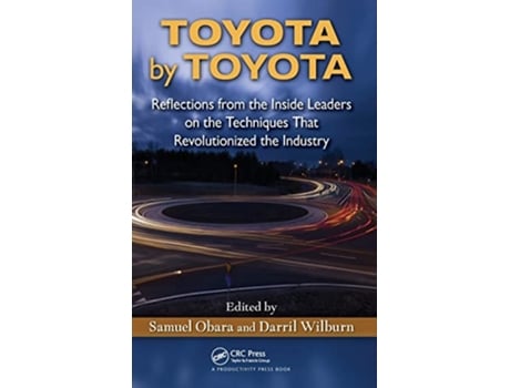 Livro Toyota by Toyota de Samuel Obara e Darril Wilburn (Inglês - Capa Dura)