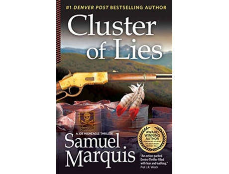 Livro Cluster of Lies A Joe Higheagle Novel de Samuel Marquis (Inglês)