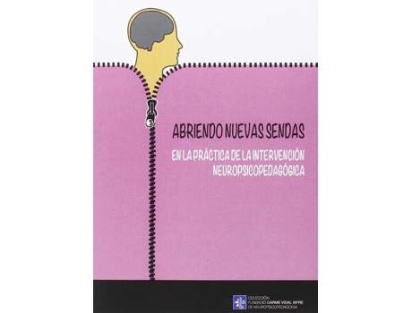 Livro Abriendo Nuevas Sendas Práctica Intervencion Neuropsicopedagógia de VVAA (Espanhol)