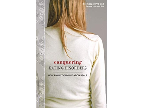 Livro Conquering Eating Disorders de Sue Cooper e Peggy Norton (Inglês)