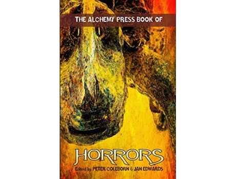 Livro The Alchemy Press Book of Horrors de Coleborn Peter (Inglês)