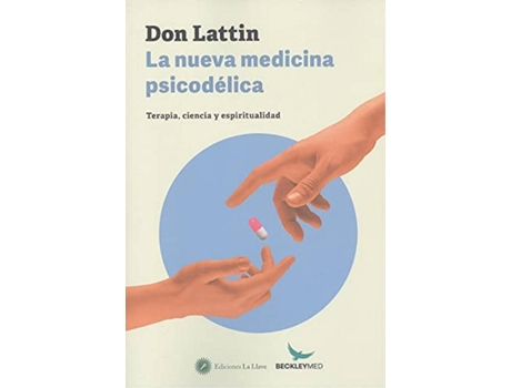 Livro La Nueva Medicina Psicodelica de Don Lattin (Espanhol)