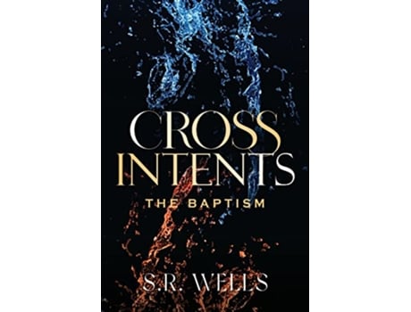 Livro The Baptism Cross Intents de S R Wells (Inglês)