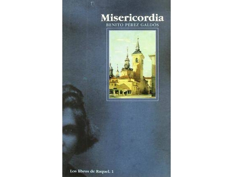 Livro Misericordia de Benito PéRez GaldóS (Espanhol)