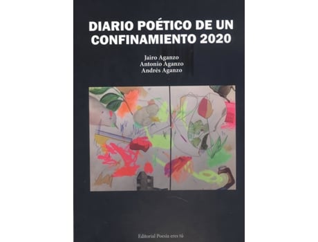 Livro Diario Poetico De Un Confinamiento 2020 de Jairo Aganzo Gonzalez (Espanhol)