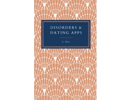 Livro Disorders Dating Apps de L Hart (Inglês)