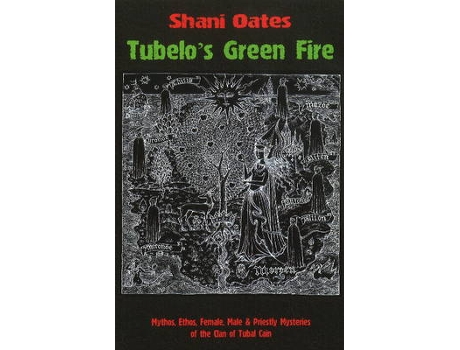 Livro tubelo's green fire de shani oates (inglês)