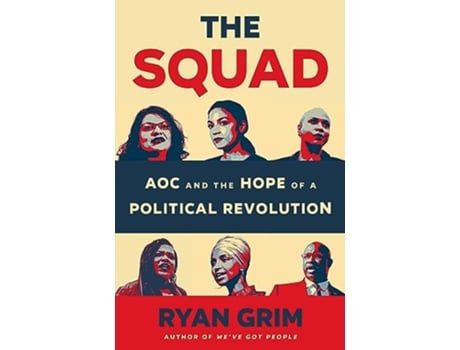 Livro Squad de Ryan Grim (Inglês - Capa Dura)