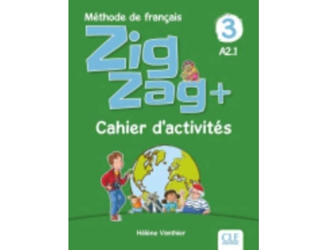 Livro Zigzag 3 Niveau A2 Cahier DactivitÃ©s french Language BrochÃ© de Hélène Vanthier (Francês)