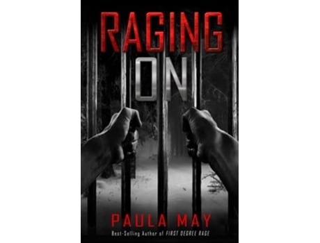 Livro RAGING ON The Rage True Crime Series de Paula May (Inglês)