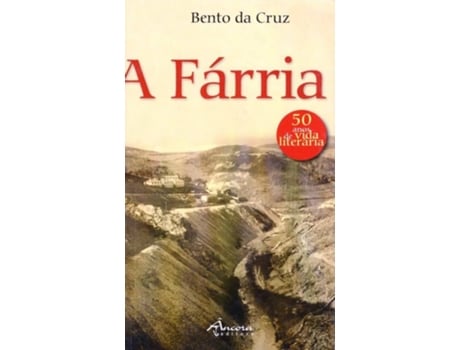 Livro A Farria de Bento Da Cruz