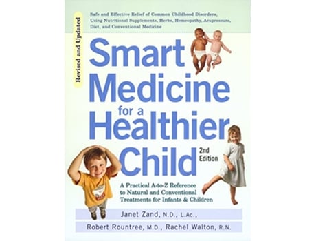 Livro Smart Medicine for a Healthier Child de Janet Zand, Robert Rountree et al. (Inglês)