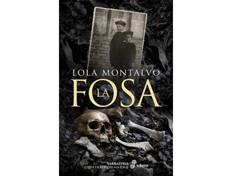 Livro La Fosa de Lola Montalvo (Espanhol)