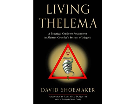 Livro Living Thelema de David Shoemaker (Inglês)