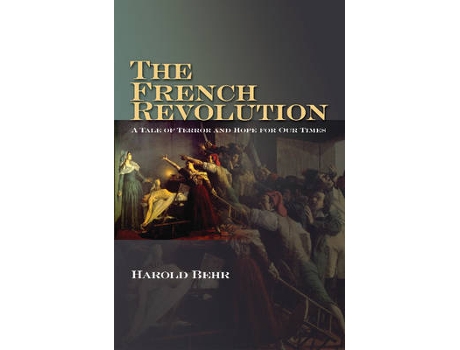 Livro the french revolution de harold behr (inglês)