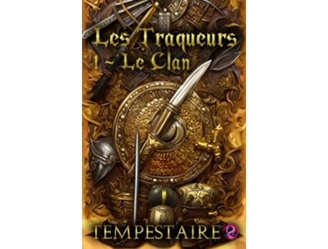 Livro Les Traqueurs Le Clan French Edition de Tempestaire (Francês)