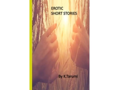 Livro Erotic Short Stories de K Tarumi (Inglês)