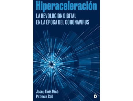 Livro Hiperaceleración de Josep Lluís Micó (Espanhol)