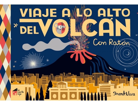 Livro Viaje A Lo Alto Del Volcán de Frank Viva (Espanhol)