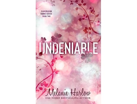 Livro Undeniable de Melanie Harlow (Inglês)