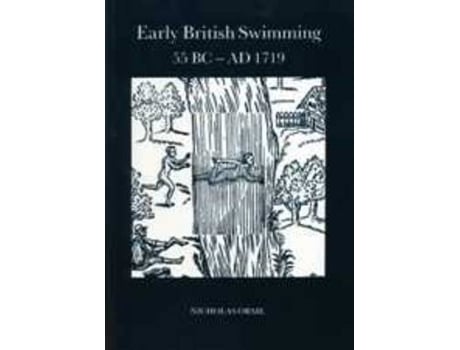 Livro early british swimming 55bc-ad1719 de nicholas orme (inglês)