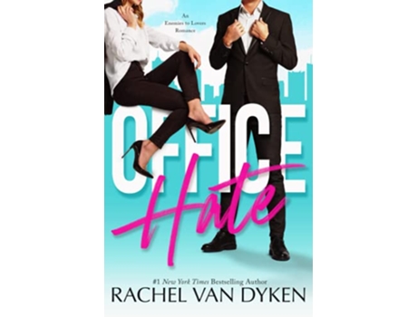 Livro Office Hate An Enemies to Lovers Romance de Rachel Van Dyken (Inglês)