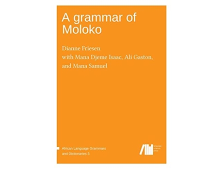 Livro A grammar of Moloko de Dianne Friesen (Inglês - Capa Dura)